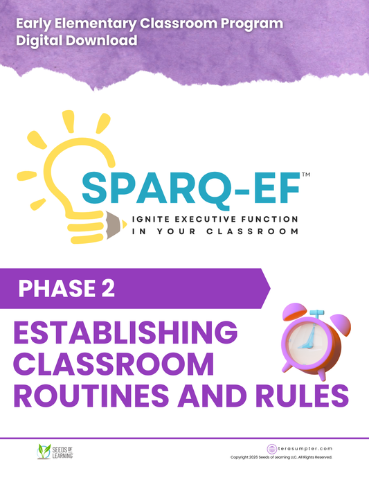 SPARQ-EF™ Phase 2: Establishing Routines & Rules in Early Elementary Classrooms (Digital Download)